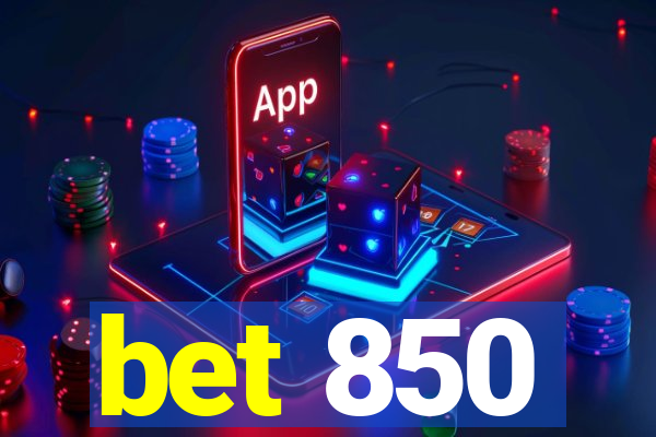 bet 850